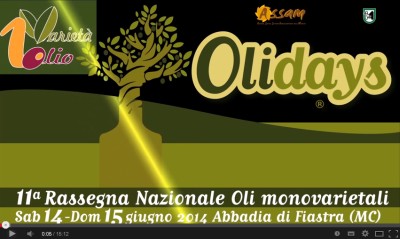 News Olivicoltura Video Rassegna Olidays 2014